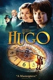 Hugo (2011) ปริศนามนุษย์กลของอูโก้