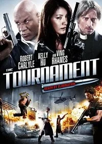 The Tournament (2009) เลือดล้างสังเวียนนักฆ่า