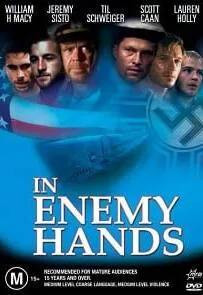 In Enemy Hands (2004) ยุทธการดำดิ่งนรก