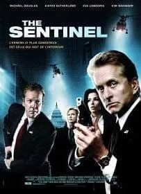 The Sentinel (2006) เดอะ เซนทิเนล โคตรคนขัดคำสั่งตาย