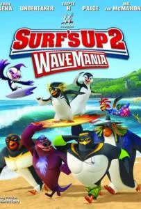 Surf ‘s Up 2 Wave Mania  (2017) เซิร์ฟอัพ ไต่คลื่นยักษ์ซิ่งสะท้านโลก 2