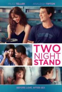 Two Night Stand (2014) รักเธอข้ามคืนตลอดไป