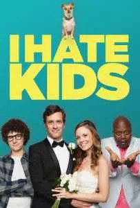 I Hate Kids (2019)