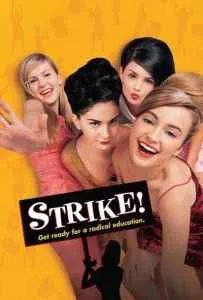 Strike! (1998) แก๊งค์กี๋ปฏิวัติ