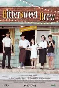 Bittersweet Brew (2016) ร้านกาแฟ...สื่อรักด้วยใจ