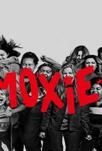 Moxie (2021) ม็อกซี่