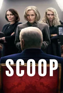 Scoop (2024) สกู๊ปสะเทือนโลก