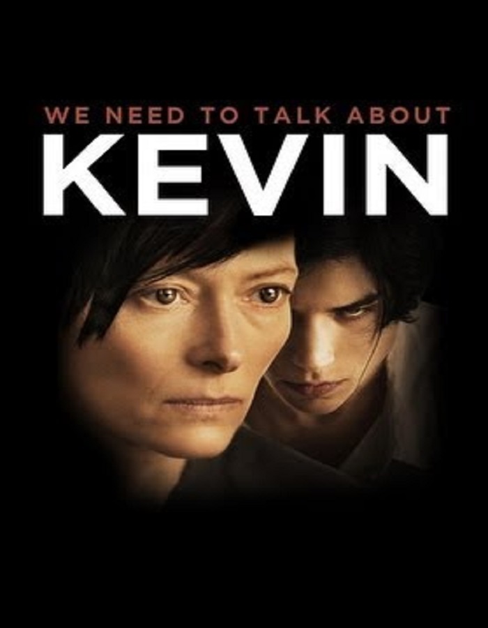 We Need to Talk About Kevin (2011) คำสารภาพโหดของเควิน