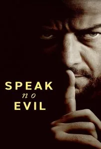 Speak No Evil (2024) เงียบซ่อนตาย