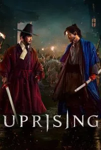 Uprising (2024) กบฏผงาดแผ่นดิน