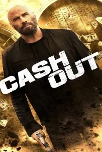 Cash Out (2024) แผนปล้นคนหักเหลี่ยม