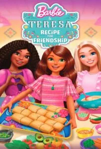 Barbie and Teresa Recipe for Friendship (2025) บาร์บี้กับเทรีซ่า สูตรสำหรับมิตรภาพ